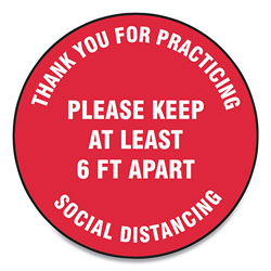 Accuform® Slip-Gard Floor Signs, 17 in Circle,  inThank You For Practicing Social Distancing Please Keep At Least 6 Ft Apart in, Red, 25/Pack